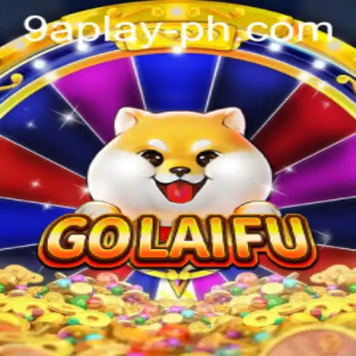 Exploring GoLaiFu: A Revolutionary Gaming Experience with 9aplay PH