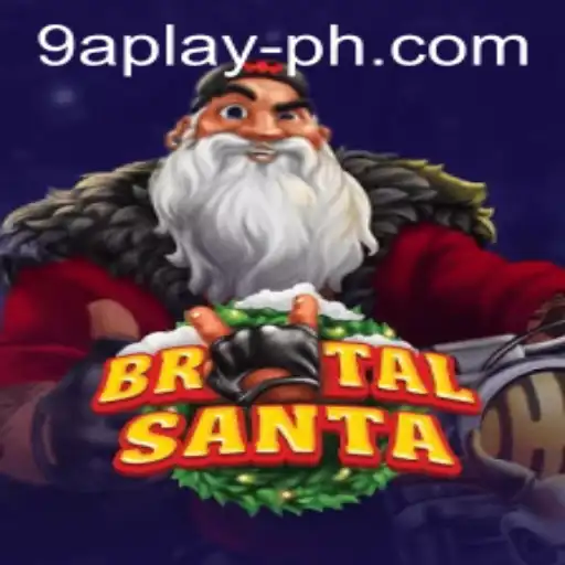 Exploring the Exciting World of BrutalSanta and Its Impact on 9aplay PH
